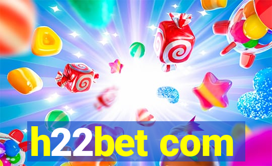 h22bet com